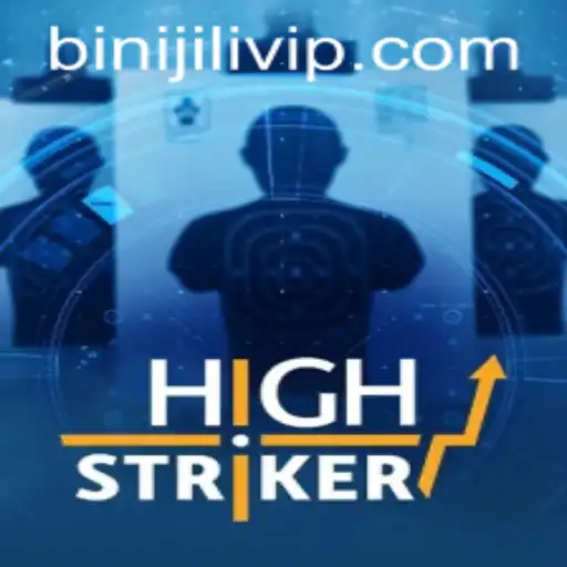 HighStriker: The Ultimate Gaming Experience on BINIJiLi.COM