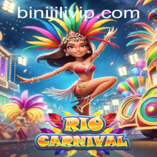 Discover RioCarnival: A Vibrant Gaming Adventure with BINIJiLi.COM