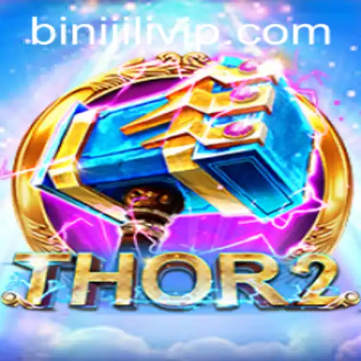 Unveiling Thor2: The Epic Gaming Adventure with BINIJiLi.COM